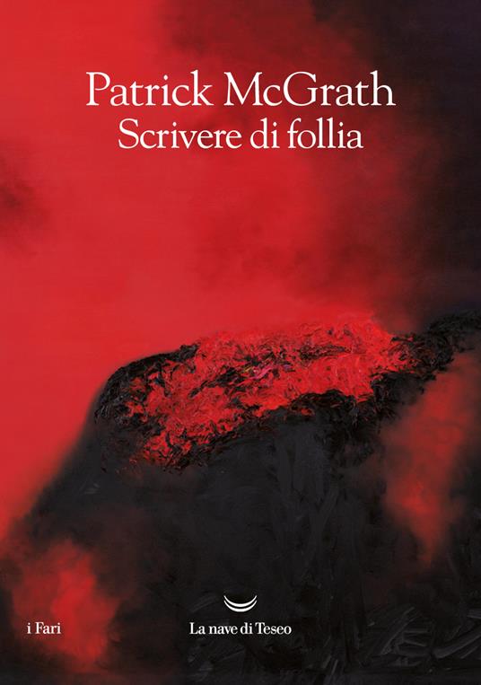  Patrick McGrath Scrivere di follia